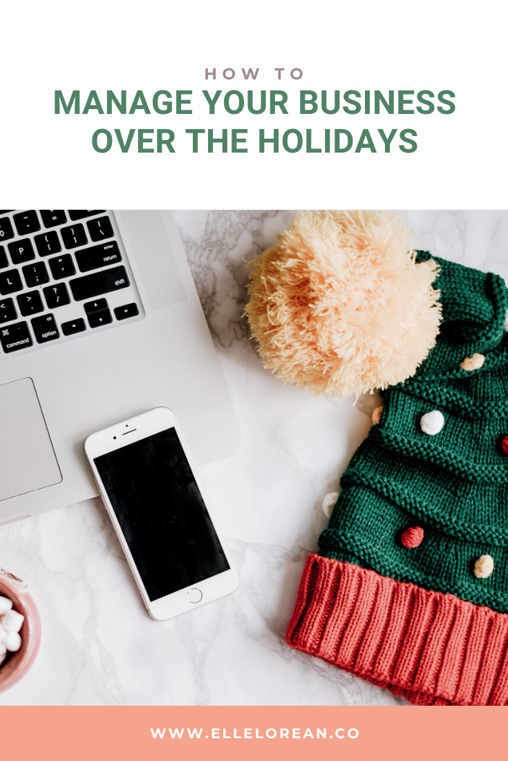 how to manage your business over the holidays How to manage your business over the holidays