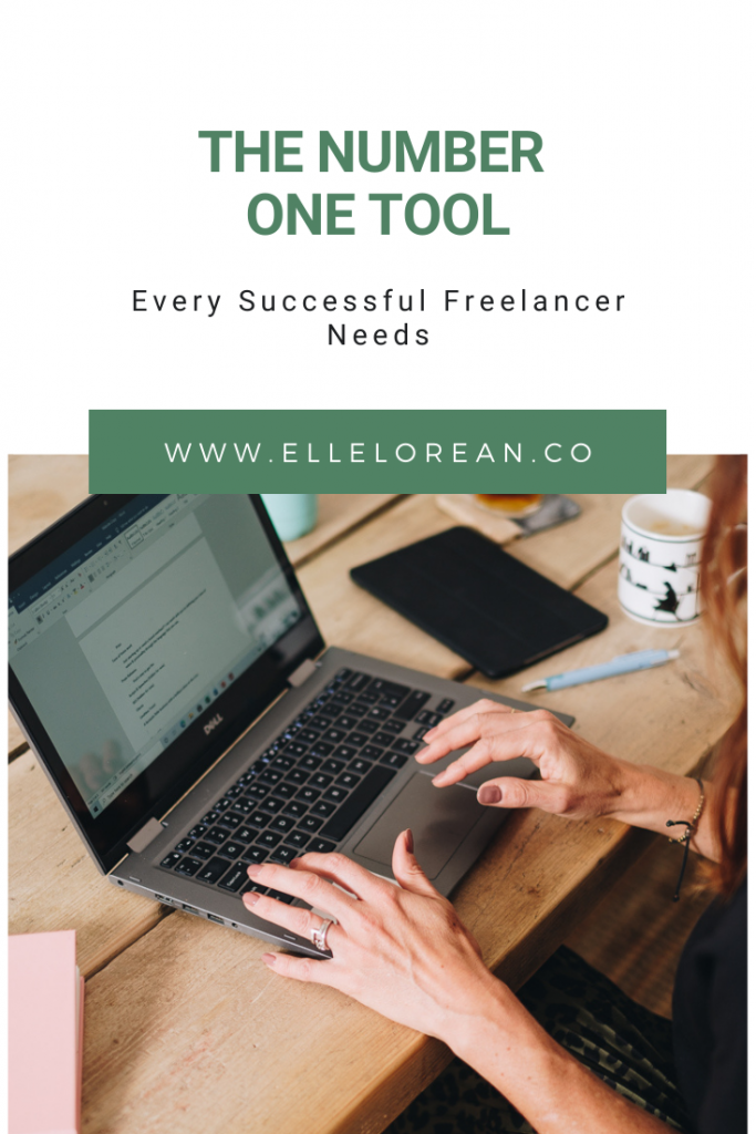 The Number One Tool Every Successful Freelancer Needs 2 The Number One Resource or Tool Every Successful Freelancer Needs