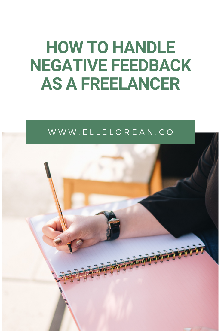 2 How to Handle Negative Feedback as a Freelancer