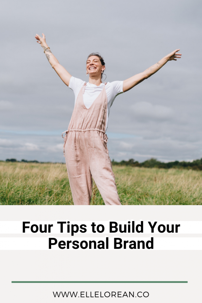 1 4 Tips to Build your Personal Brand