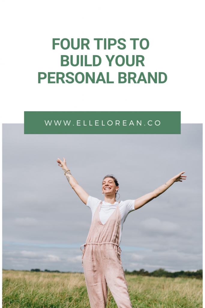 2 4 Tips to Build your Personal Brand